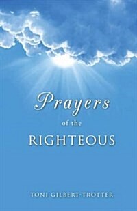 Prayers of the Righteous (Paperback)