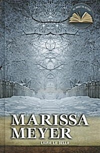 Marissa Meyer (Library Binding)