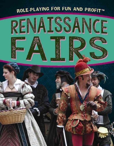 Renaissance Fairs (Paperback)