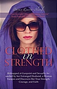 Clothed in Strength (Paperback)