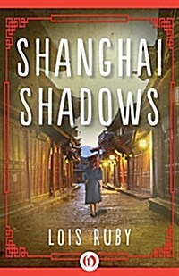 Shanghai Shadows (Paperback)