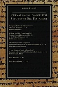 Journal for the Evangelical Study of the Old Testament, 4.1 (Paperback)