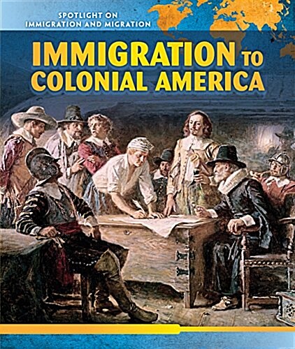 Immigration to Colonial America (Paperback)