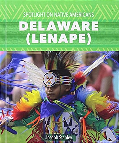 Delaware (Lenape) (Library Binding)