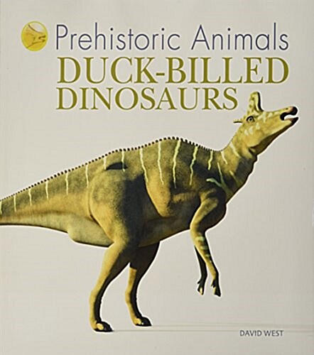 Duck-Billed Dinosaurs (Paperback)