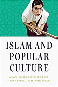 Islam and Popular Culture (Paperback)