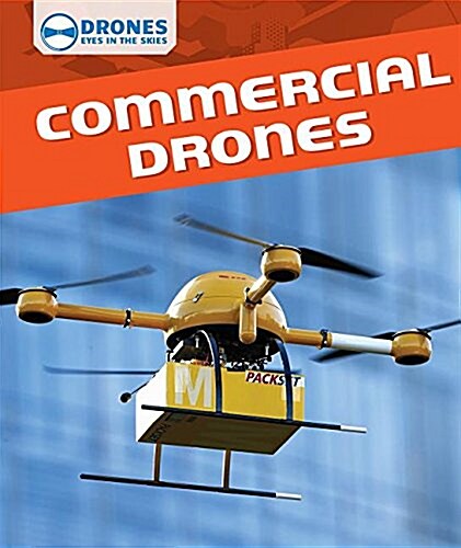 Commercial Drones (Library Binding)