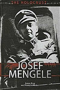 Josef Mengele (Library Binding)