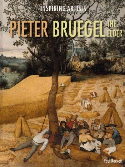 Pieter Bruegel the Elder (Library Binding)