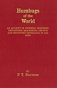 Humbugs of the World (Paperback)