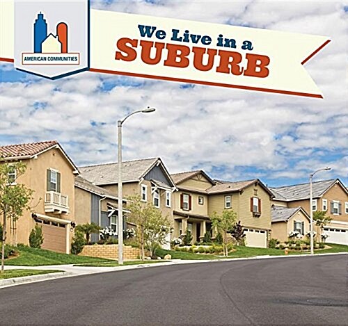 We Live in a Suburb (Paperback)