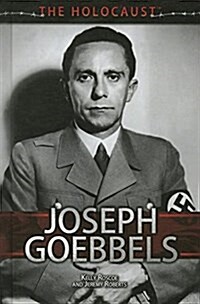 Joseph Goebbels (Library Binding)