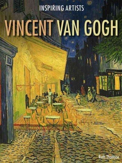 Vincent Van Gogh (Library Binding)