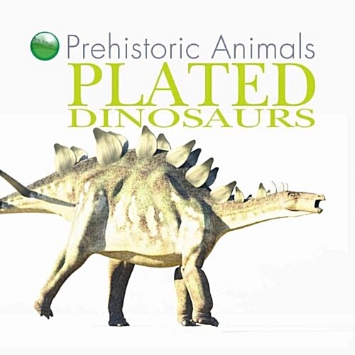 Plated Dinosaurs (Library Binding)