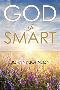 God Is Smart (Paperback)