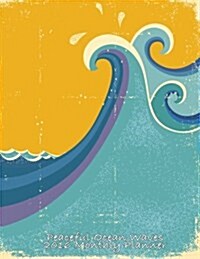 Peaceful Ocean Waves 2016 Monthly Planner (Paperback)