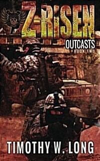 Z-Risen: Outcasts (Paperback)
