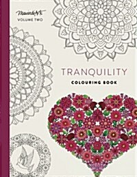 Tranquility: Colouring Book (Paperback)