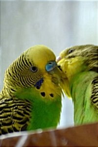 Parakeets Kissing (Birds of the World): Blank 150 Page Lined Journal for Your Thoughts, Ideas, and Inspiration (Paperback)