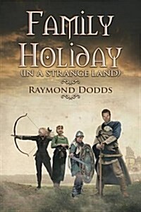 Family Holiday: (In a Strange Land) (Paperback)