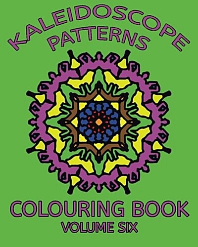 Kaleidoscope Patterns Colouring Book (Paperback)
