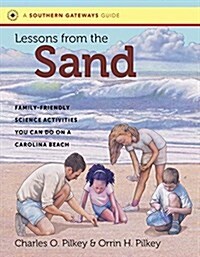 Lessons from the Sand: Family-Friendly Science Activities You Can Do on a Carolina Beach (Paperback)