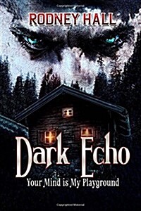 Dark Echo (Paperback)