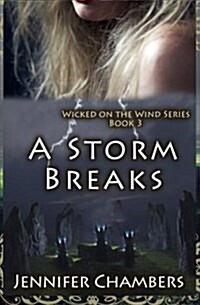 A Storm Breaks (Paperback)