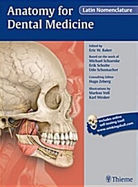 Anatomy for Dental Medicine, Latin Nomenclature (Hardcover)