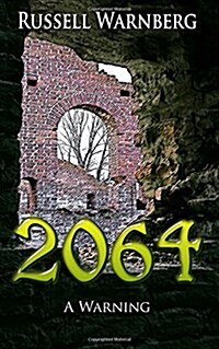 2064 a Warning (Paperback)