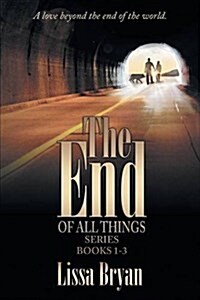 The End of All Things Series (Paperback)