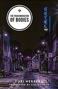 The Transmigration of Bodies (Paperback)