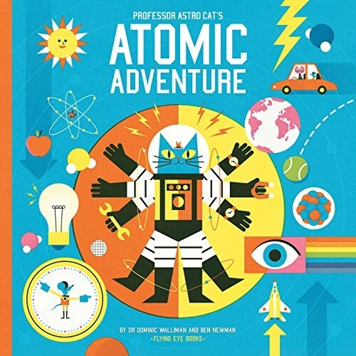 Professor Astro Cats Atomic Adventure (Hardcover)