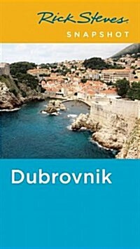 Rick Steves Snapshot Dubrovnik (Paperback)