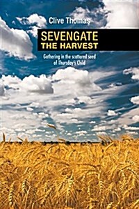 Sevengate: The Harvest (Paperback)