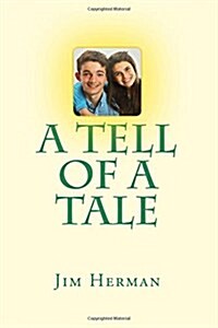 A Tell of a Tale (Paperback)