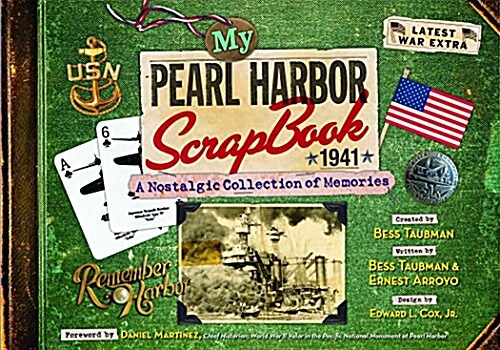 My Pearl Harbor Scrapbook 1941: A Nostalgic Collection of Memories (Paperback)