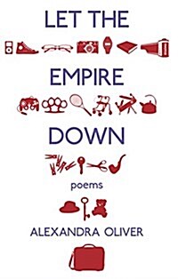 Let the Empire Down (Paperback)