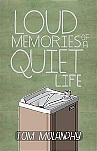 Loud Memories of a Quiet Life (Paperback)