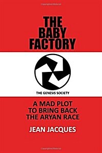 The Baby Factory (Paperback)