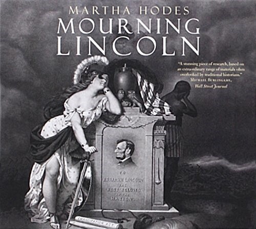 Mourning Lincoln (Audio CD)