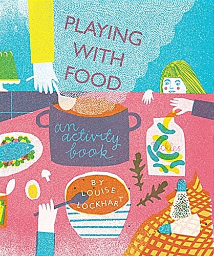 Playing with Food : An Activity Book (Paperback)