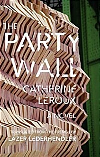 The Party Wall (Paperback)