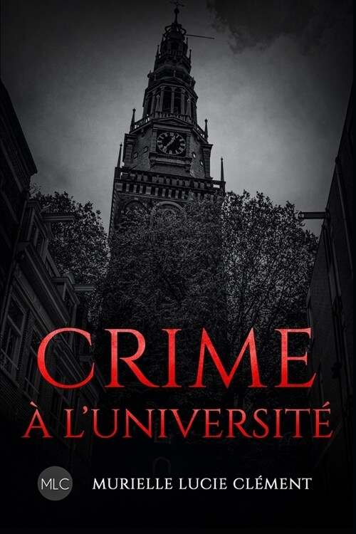 Crime ?lUniversit? (Paperback)