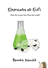 Elements of Evil (Paperback)