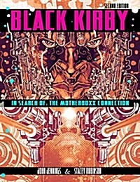 Black Kirby: In Search of the Motherboxx Connection (Paperback)