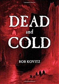 Dead and Cold (Paperback)