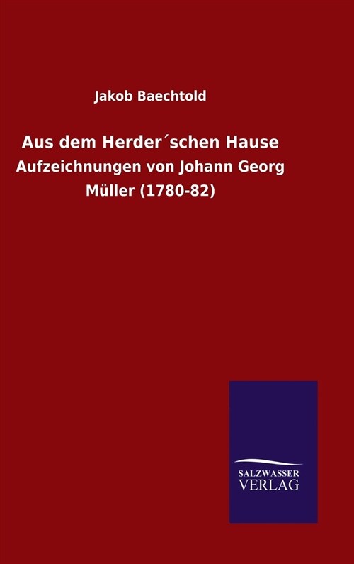 Aus dem Herder큦chen Hause (Hardcover)