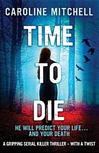 Time to Die (Paperback)