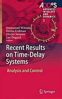 Recent Results on Time-Delay Systems: Analysis and Control (Hardcover, 2016)